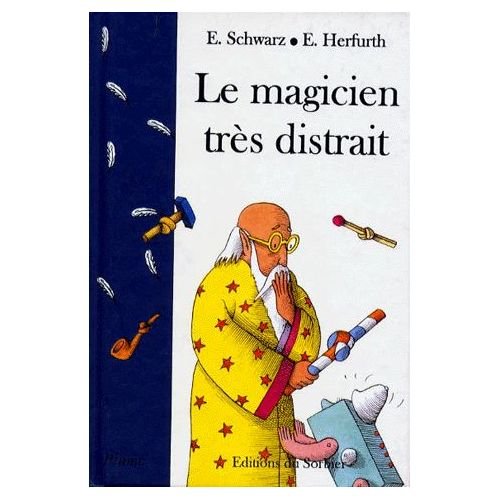 Le  magicien très distrait