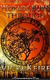 Image de Worlds Burn Through (The Chronicles of Nowhere Book 1) (English Edition)