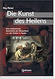 Cover zum Buch Die Kunst des Heilens