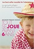 Tout se joue avant 6 ans