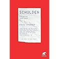 Schulden: Die ersten 5000 Jahre