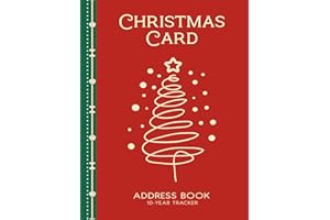 Christmas Card Address Book: Ten-Year Record for 'Sent and Received' Xmas cards and Contact List