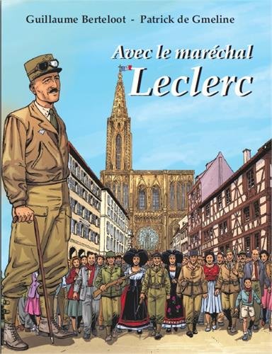 Télécharger Avec le Maréchal Leclerc Gratuit