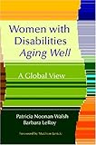 Image de Women With Disabilities Aging Well: A Global View
