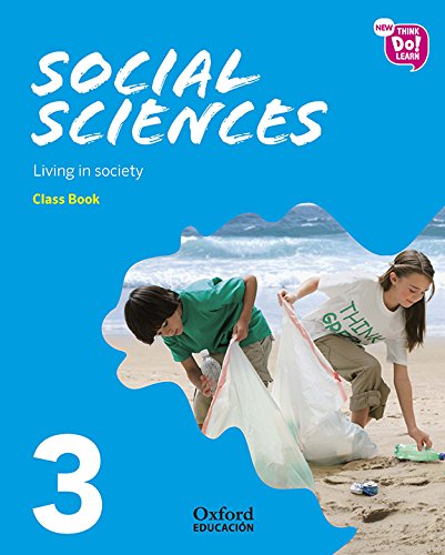 New Think Do Learn Social Sciences 3 Module 3 Living in society Class Book