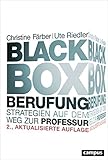 Black Box Berufung: Strategien auf dem Weg zur Professur by 