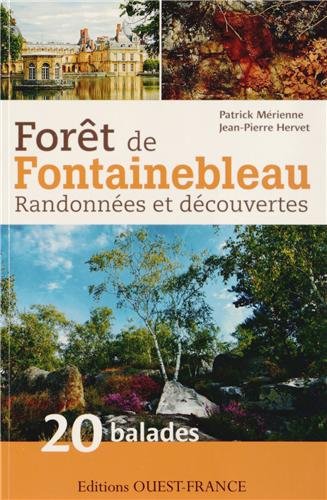 Forêt de Fontainebleau Randonnée et découvertes