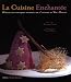 La cuisine enchantée : 60 recettes magiques inspirées par l'univers de Walt Disney - Nicolas Coupe, Vincent Bertin, Hermance Carro