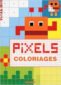 Livre De Coloriage Pixel