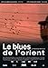 Produktbild Blues de l'Orient, Le Plakat Movie Poster (27 x 40 Inches - 69cm x 102cm) (2007) French