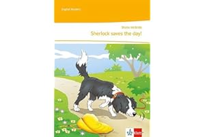 Sherlock saves the day!: Unit-Lektüre mit Medien Klasse 5: Unit-Lektüre mit Online-Servicematerial und Audiodownload Klasse 5 (Green Line. Ausgabe ab 2021)