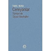 Cereyanlar (Ciltli: T&uuml;rkiye'de Siyasi İdeolojiler