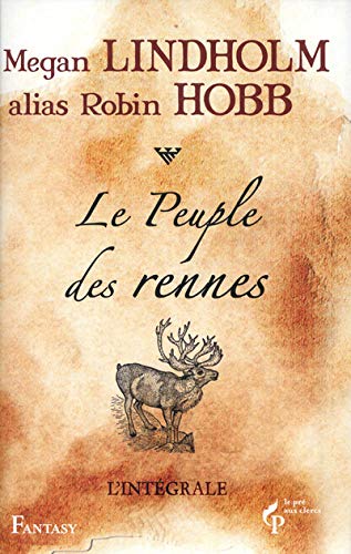 Le Peuple des rennes Le Peuple des rennes