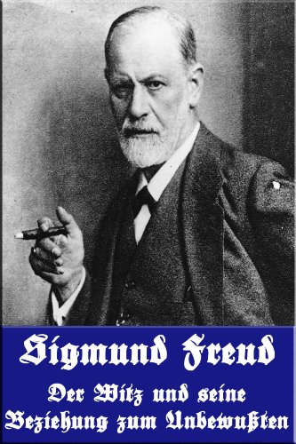 Download Der Witz und seine Beziehung zum Unbewußten Download Der Witz und seine Beziehung zum Unbewußten