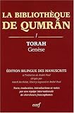 Image de La bibliothèque de Qumrân : Tome 1, Torah-Genèse, édition bilingue des manuscrits