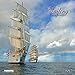 Sailing tall Boats 2017: Kalender 2017 (Wonderful World) by 