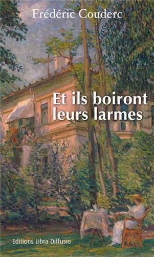 couverture de : Et ils boiront leurs larmes