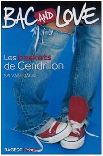 jaquette livre Bac and Love : Les baskets de Cendrillon