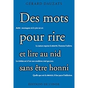 Des mots pour rire et lire au nid sans être honni