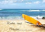 Aloha aus Hawaii (Wandkalender 2014 DIN A2 quer): Traumhafte Bilder aus der wunderschönen Welt von Aloha und Hawaii. (Monatskalender, 14 Seiten) by