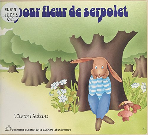 Pour Fleur-de-Serpolet gratuit