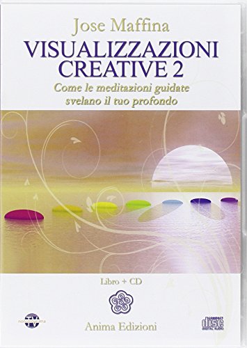 Visualizzazioni creative. Con CD Audio: 2 Visualizzazioni creative. Con CD Audio: 2
