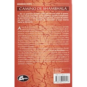 Camino De Shambhala: El Viaje Sagrado Hacia La Liberacion