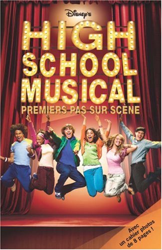 Download High School Musical : Premiers pas sur scène Download High School Musical : Premiers pas sur scène