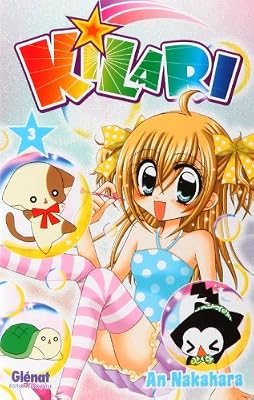 Kilari - Tome 3