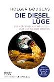 Image de Die Diesel-Lüge: Die Hetzjagd auf Ihr Auto – und wie Sie sich wehren