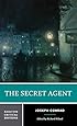The Secret Agent (Norton Critical Editions Modernist & Contemporary Eras, Band 0)