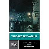 The Secret Agent (Norton Critical Editions Modernist & Contemporary Eras, Band 0)