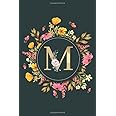 Letter M Notebook: Initial Monogram Letter M Journal - Pretty Personalized Lined Notebook For Kids, Girls, Women. ruled notebook Size 6 x 9 inches - 120 Pages