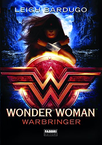 Wonder Woman. Warbringer