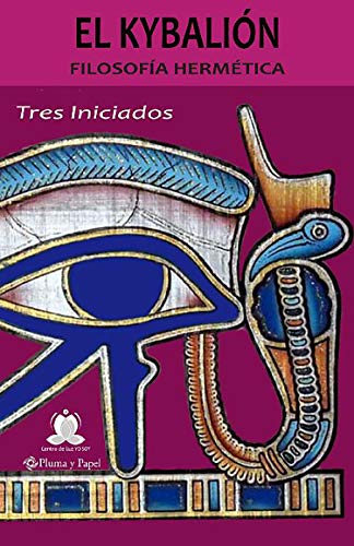 Book's Cover of El Kybalión (Spanish Edition)