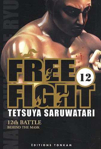Free Fight — Tome 12