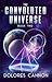 The Convoluted Universe - Book Two (English Edition) by Dolores Cannon