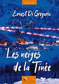 Book's Cover of Les neiges de la Tinée