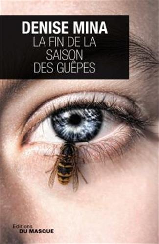 <a href="/node/63115">fin de la saison des guèpes (La)</a>