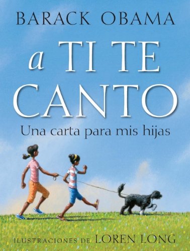 A ti te canto : una carta para mis hijas (Juvenil)