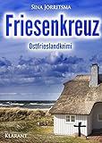 Image de Friesenkreuz. Ostfrieslandkrimi (Mona Sander und Enno Moll ermitteln 2)
