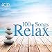 Produktbild 100 Songs Relax - Instrumental Relaxing Music, Nature Sounds, Lounge, Chillout, Spa and Meditation Music [4CDs]