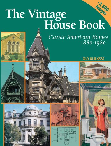 Vintage House Book: 100 Years of Classic American Homes 1880-1980 (English Edition)