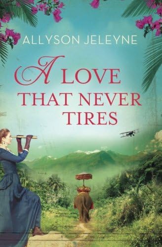 A Love That Never Tires: Volume 1 (Linley &amp; Patrick)