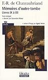 Mémoires d'outre-tombe: Livres IX à XII