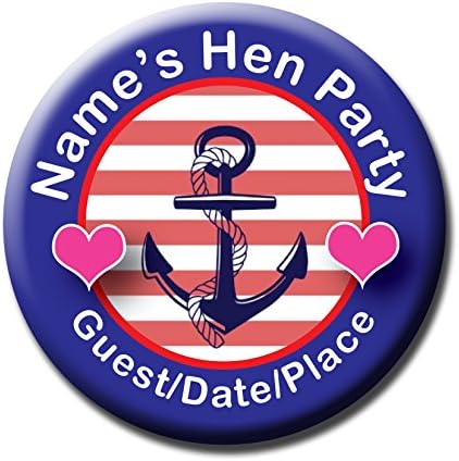 10 x Nautical Cruise Hen Party or Birthday Pin Badges / Mirrors / Gifts - Any wording - Any occasion