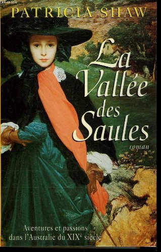 couverture de : La vall&eacute;e des Saules