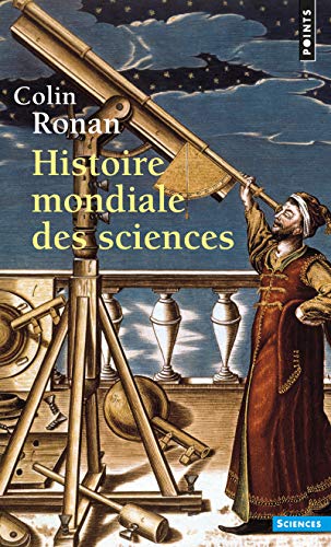 Télécharger Histoire mondiale des sciences Gratuit