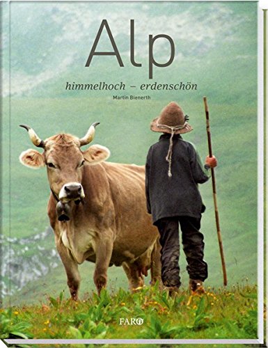 Download Alp: himmelhoch – erdenschön Download Alp: himmelhoch – erdenschön