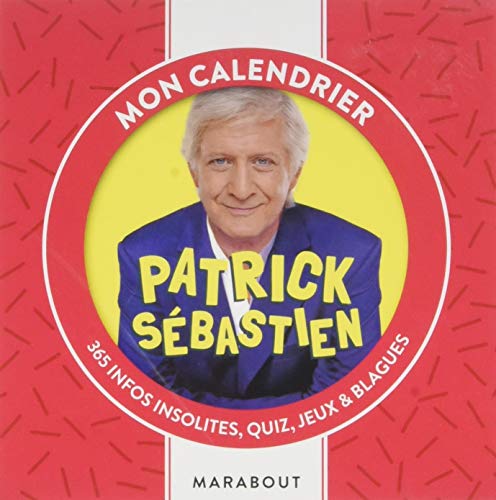 Download Éphéméride 2019 : Patrick Sébastien Download Éphéméride 2019 : Patrick Sébastien